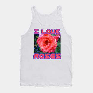 I Love Roses Tank Top